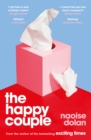 The Happy Couple : A sparkling story of modern love from the bestselling author of EXCITING TIMES - Book