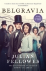 Julian Fellowes's Belgravia : From the creator of DOWNTON ABBEY and THE GILDED AGE - Book