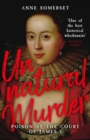 Unnatural Murder: Poison In The Court Of James I - eBook
