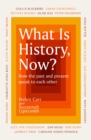 What Is History, Now? - Book