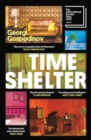 Time Shelter : Winner of the Premio Strega Europeo - Book