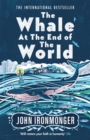 The Whale at the End of the World - Book