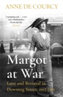 Margot at War : Love and Betrayal in Downing Street, 1912-1916 - Book