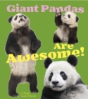 Giant Pandas Are Awesome! - eBook