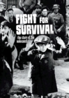 Fight for Survival : The Story of the Holocaust - Book