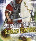 The Bloody, Rotten Roman Empire - Book