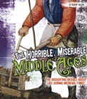 The Horrible, Miserable Middle Ages - Book