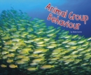 Animal Group Behaviour - Book