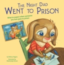 The Night Dad Went to Prison - eBook