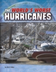 The World's Worst Hurricanes - Book