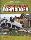 The World's Worst Tornadoes - Book