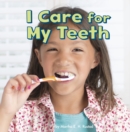 I Care for My Teeth - Book
