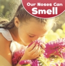 Our Noses Can Smell - Book