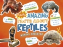 Totally Amazing Facts About Reptiles - Book