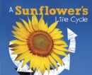 A Sunflower's Life Cycle - Book