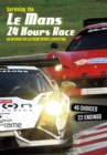 Surviving the Le Mans 24 Hours Race : An Interactive Extreme Sports Adventure - Book