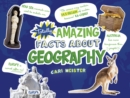 Totally Amazing Facts About Geography - Book