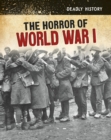The Horror of World War I - Book