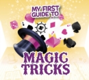 My First Guide to Magic Tricks - Book