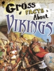 Gross Facts About Vikings - Book