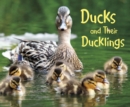 Ducks and Their Ducklings - Book