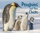 Penguins and Their Chicks - Book