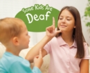 Some Kids Are Deaf - Book