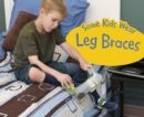 Some Kids Wear Leg Braces - eBook