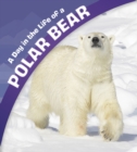 A Day in the Life of a Polar Bear - Book