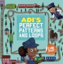 Adi's Perfect Patterns and Loops - Book