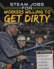 STEAM Jobs for Workers Willing to Get Dirty - Book
