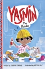 Yasmin the Builder - Book