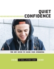 Quiet Confidence : The Shy Guide to Using Your Strengths - eBook