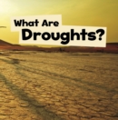 What Are Droughts? - Book