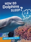 How Do Dolphins Sleep? - Book
