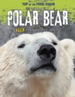Polar Bear : Killer King of the Arctic - Book