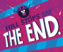 Full Stops Say "The End." - eBook