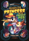 Private Eye Princess and the Emerald Pea : A Graphic Novel - eBook