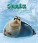 Seals Are Awesome - Book