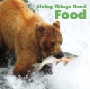 Living Things Need Food - Book
