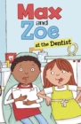 Max and Zoe at the Dentist - eBook