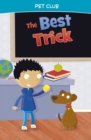 The Best Trick : A Pet Club Story - eBook