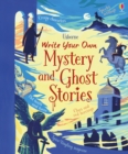 Write Your Own Mystery and Ghost Stories - Book