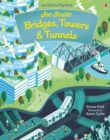 See Inside Bridges, Towers and Tunnels - Book