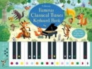 Famous Classical Tunes Keyboard Book - Book