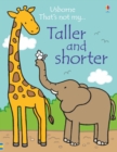 Taller and Shorter - Book