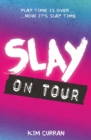 Slay on Tour - Book