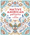 Native American Patterns to Colour - Book