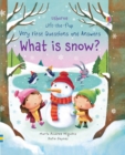 Very First Questions and Answers What is Snow? - Book