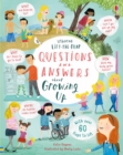 Lift-the-flap Questions and Answers about Growing Up - Book